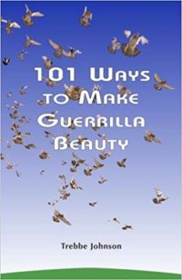 101 Ways To Make Guerrilla Beauty Book Front